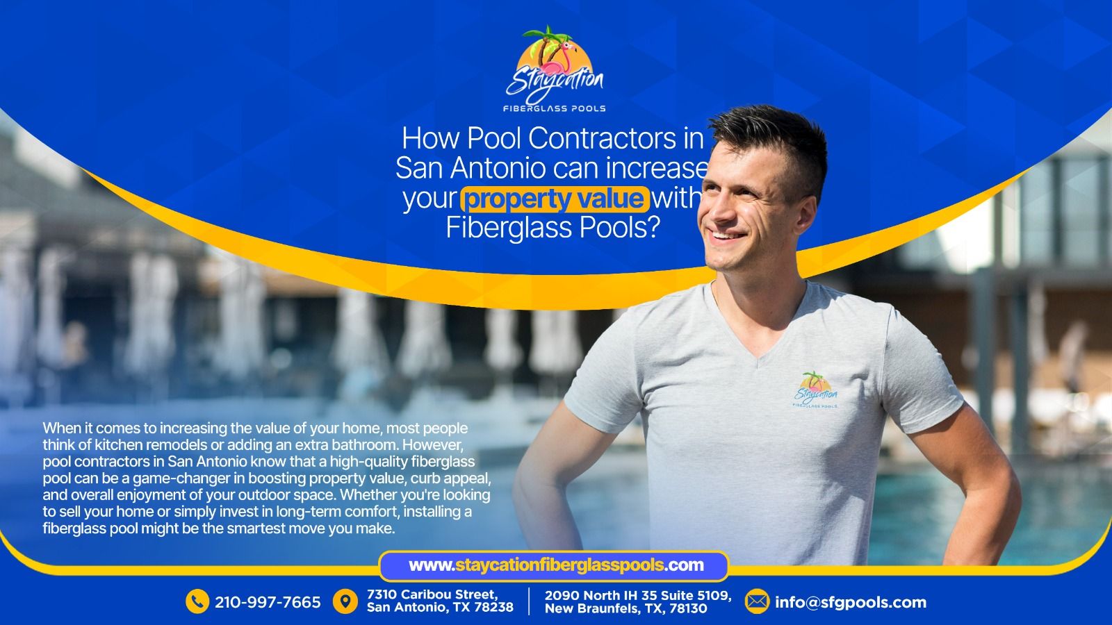 How Pool Contractors in San Antonio Can Increase Your Property Value with Fiberglass Pools