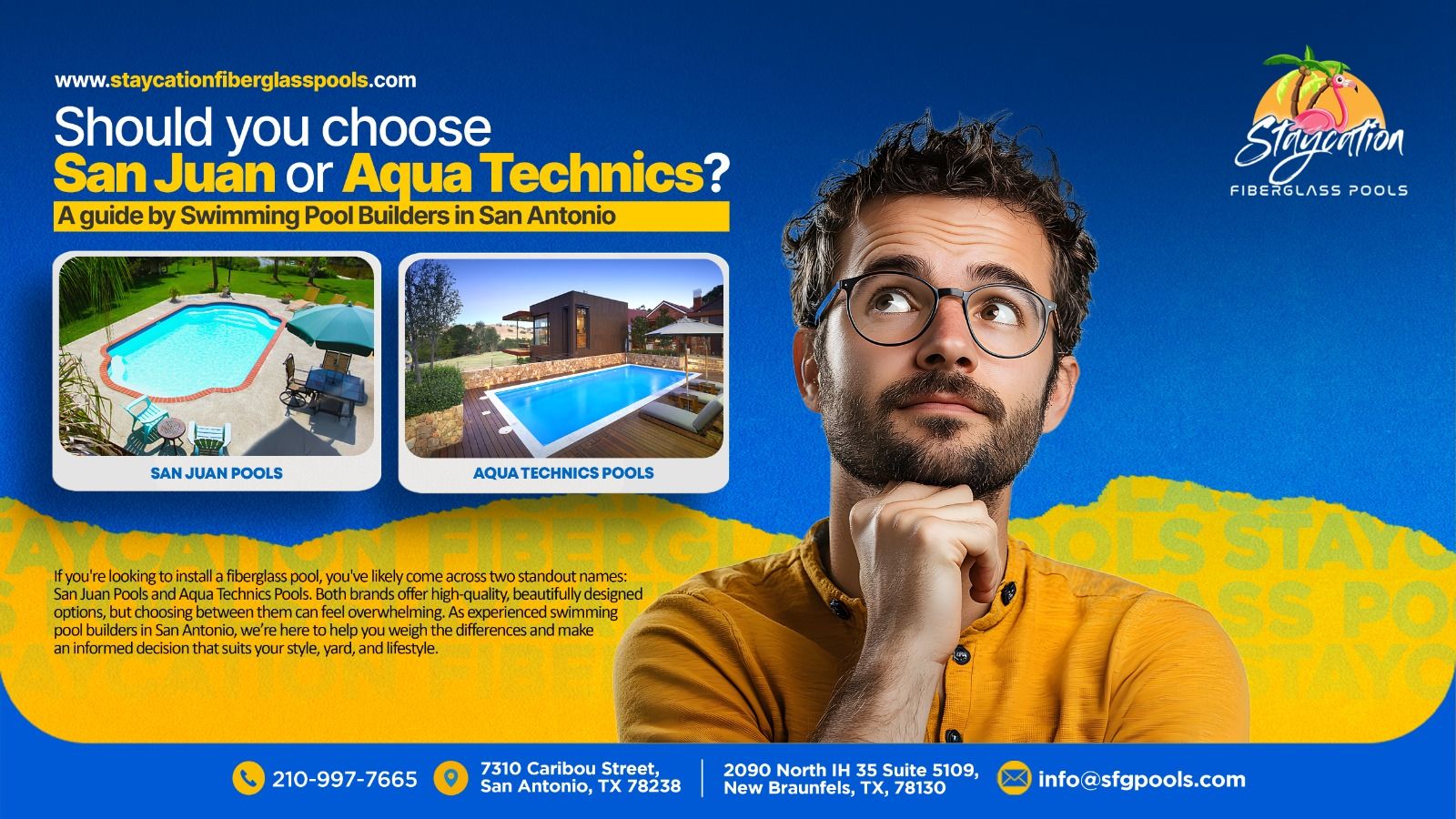 Should You Choose San Juan or Aqua Technics? A Guide by Swimming Pool Builders in San Antonio