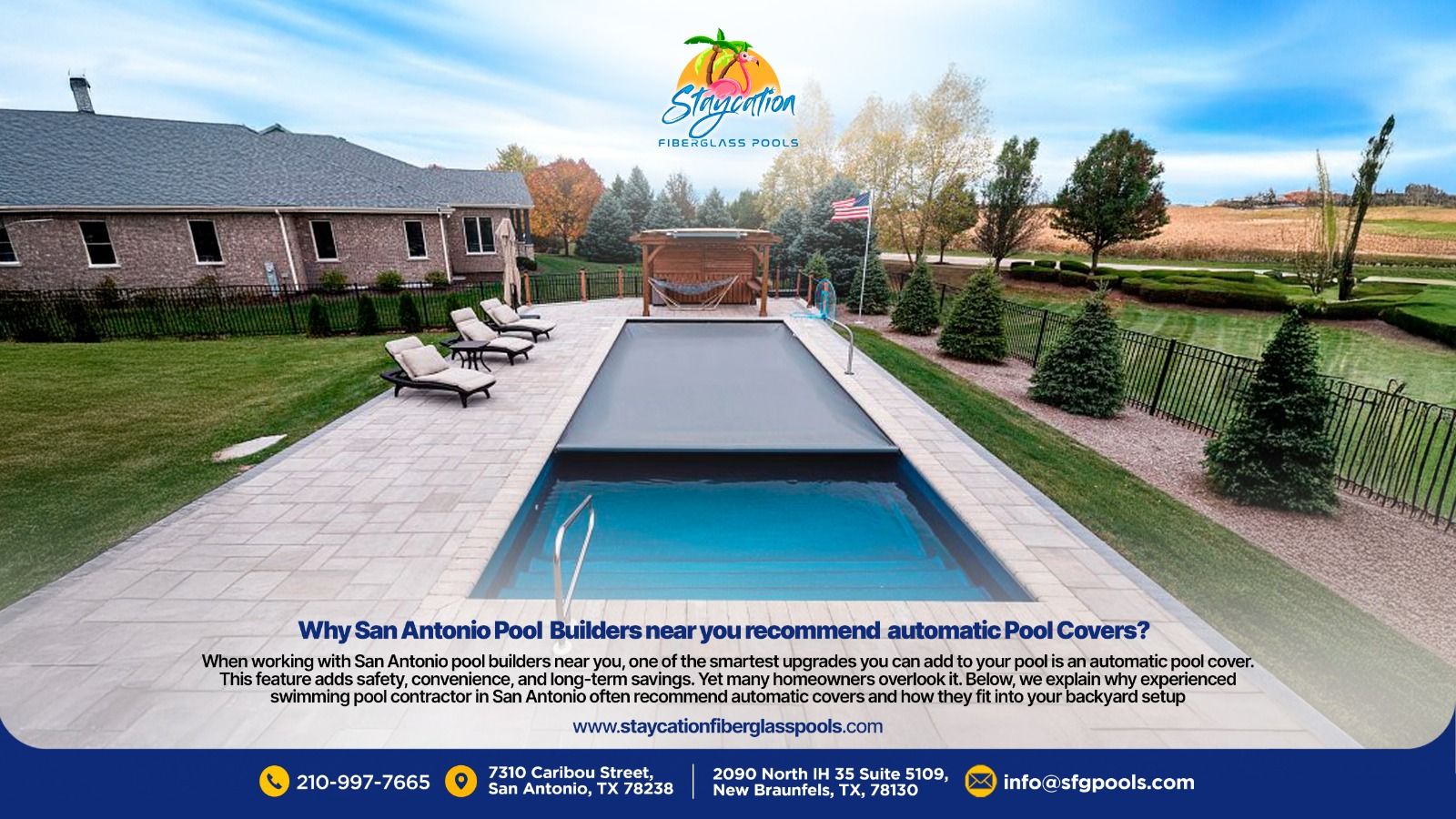 Why San Antonio Pool Builders Near You Recommend Automatic Pool Covers